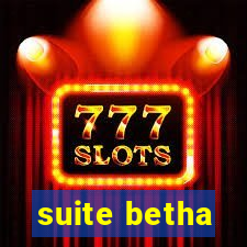 suite betha